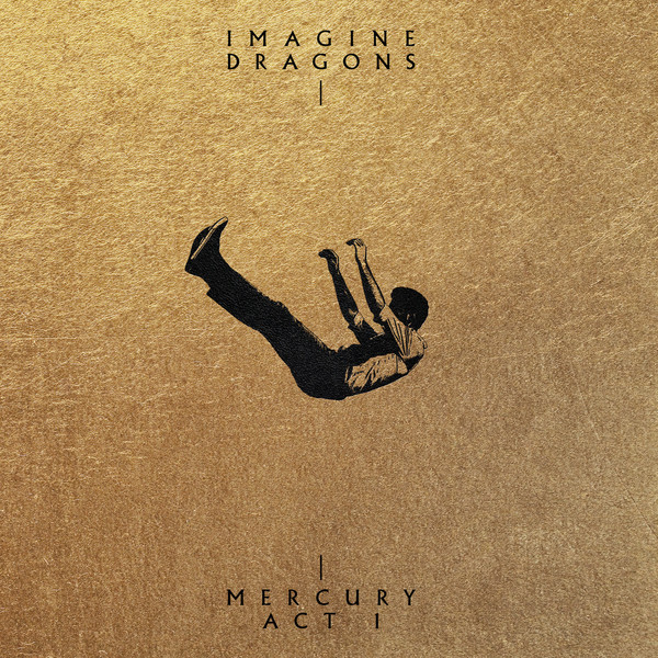 Imagine Dragons - Mercury - Act 1 (2021)