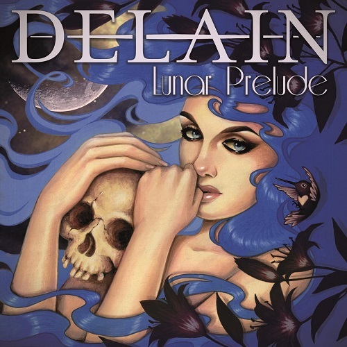 Delain -Lunar Prelude (EP) (2016) + Moonbathers (Japanese Edition) (2016)