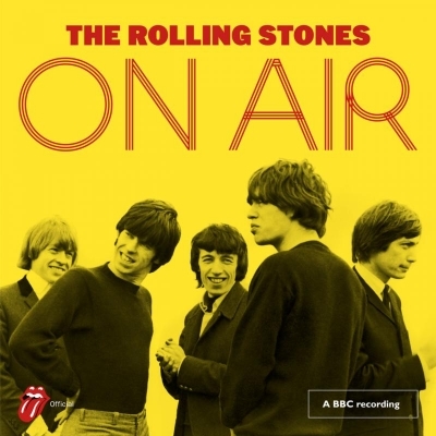 The Rolling Stones - On Air (Deluxe Edition) (2017)