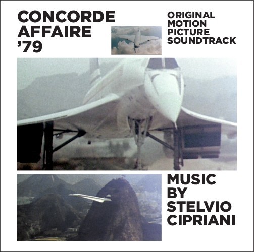 Concorde Affaire '79: Original Motion Picture Soundtrack