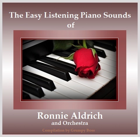 Ronnie Aldrich and His Orchestra - The Easy Listening Piano Sounds (Compilation) (2017)